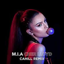 M.I.A (Cahill Edit) by Cher Lloyd