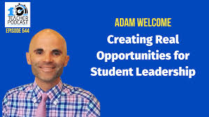 Creating Real Opportunities for Student Leadership