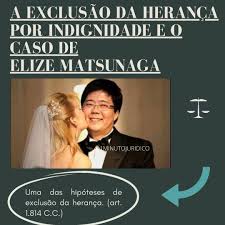 Casamento infeliz, morte e esquartejamento: A Exclusao Da Heranca Por Indignidade E O Caso De Elize Matsunaga