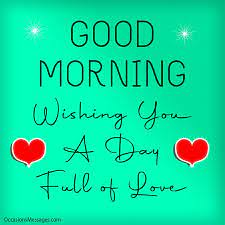Good morning to my dear best friends. Romantic Good Morning Messages For Fiance Occasions Messages