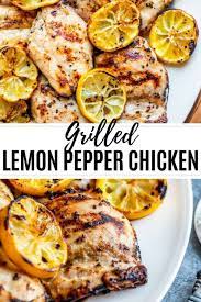 Grilled Lemon Pepper Chicken Thighs Recipe Stuffed Peppers Grilled Lemon Pepper Chicken Chicken Dinner Recipes