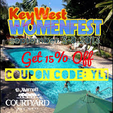 Book Your Hotel At The Marriott Courtyard Key West For Womanfest And Get 15 Off By Entering Coupon Code Yl1 Keywes Key West Events Key West Hotels Key West