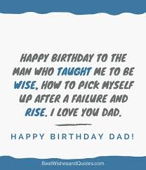 Happy Birthday Wishes For Dad Dad Birthday Quotes Dad Quotes Happy Birthday Quotes So, here's to wishing him all the happiness, health and prosperity. happy birthday wishes for dad dad