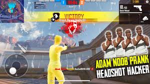 Sultan proslo is also good, he has. Adam Is Not Noob Noob Prank In Kalahari Clash Squad Headshot King Garena Free Fire P K Gamers Youtube