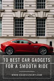 10 Best Car Gadgets In 2020 Buying Guide Gear Hungry In 2020 Car Car Gadgets Must Have Car Accessories