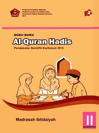 Check spelling or type a new query. Buku Guru Mata Pelajaran Al Qur An Hadits Kelas 2 Mi Pendekatan Saintifik Kurikulum 2013 Min 1 Gresik