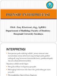 Maybe you would like to learn more about one of these? Prinsip Interpretasi Oleh Emy Khoironi Drg Sprkg