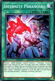 Take 1  infernity launcher  from your deck and place it at the top of your deck. Infernity Paranoia Yugipedia Yu Gi Oh Wiki