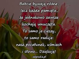 Babciu, dziękuję ci za to, że jesteś. Dnia Zyczenia Dla Babci Wiersz Dnia Babci Na Dzien Xdpedia 40