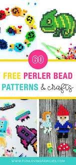 60 Free Perler Bead Patterns And Craft Ideas Fun Loving Families Perler Bead Patterns Creative Kids Crafts Easy Crafts For Kids