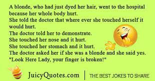 Why did the blonde run out of shampoo so fast? Blonde Hospital Joke With Picture