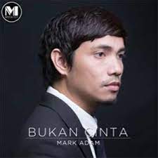 Maybe you would like to learn more about one of these? Lirik Bukan Cinta Mark Adam Lirik Lagu Malaysia