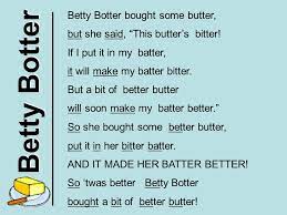 | blog studiare l'inglese online gratis. Betty Botter Betty Botter Bought Some Butter Ppt Video Online Download