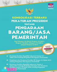 Konsolidasi Terbaru Peraturan Presiden Tentang Pengadaan Barang Dan Jasa Pemerintah Tim Redaksi Bip Presiden Pemerintah Buku