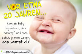 Geburtstagsspruche 20 Geburtstag Baby Geburtstagsspruche Welt