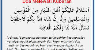 Doa Atau Salam Ketika Melewati Dan Memasuki Kuburan Makam Doa Harian Islami