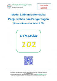 Soal cerita matematika kelas 1 sd pdf. Modul Latihan Soal Matematika Penjumlahan Dan Pengurangan Sudah Tersedia