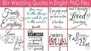 80 Wedding Quotes In English Png Files Free Download Wedding Quotes In English Wedding Quotes English Quotes