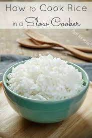Can You Make Rice In A Slow Cooker Yes Use This Kitchen Hack To Make Easy Slow Cooker Rice How To Cook Rice Delicious Slow Cooker Recipes Crock Pot Cooking