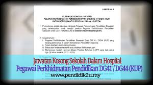 Contextual translation of pegawai perkhidmatan pendidikan siswazah into english. Jawatan Kosong Ppp Dg41 Dg44 Kup Di Sekolah Dalam Hospital Pendidik2u