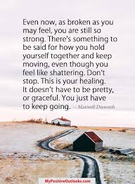 Inspirational Keep Going Quotes Go For It Quotes Comfort Quotes