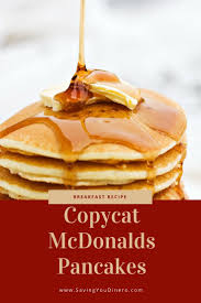 Mcdonalds Pancake Recipe Great Freezer Recipe Recipe Best Pancake Recipe Mcdonalds Pancakes Perfect Pancake Recipe
