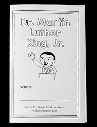 As black history month winds down, we are reminded of the epic leadership of dr. Martin Luther King Jr Coloring Book And Reader Printable For Preschool 1st Grade