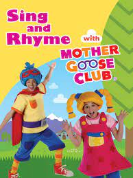 Perfect for family trips, travel mode allows for offline. Watch Sing And Rhyme With Mother Goose Club Prime Video