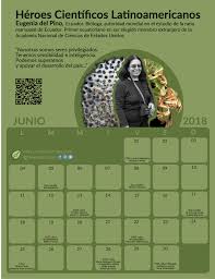 Las efemérides de junio son el listado de hechos relevantes e históricos que ocurrieron en el mes de junio a lo largo de los años. Calendario Junio 2018 Heroes Cientificos Latinoamericanos Revista Persea