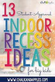 Maybe you would like to learn more about one of these? 15 Indoor Recess Games For Big Kids Chalk Apples Games For Kids Classroom Gym Games For Kids Indoor Recess Activities