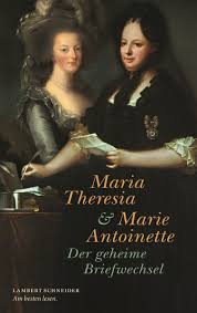 Born maria antonia josepha johanna; Maria Theresia Und Marie Antoinette Christoph Paul Dussmann Das Kulturkaufhaus