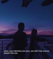 When Your Intentions Are Pure You Quotes Nd Notes Facebook