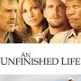 An Unfinished Life from www.rottentomatoes.com