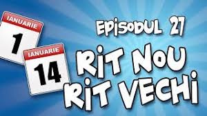Evenimentele se vor derula insa, online. Romania Explicata Rit Nou Rit Vechi Ep 27 Youtube