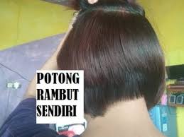 Model rambut ini identik dengan panjangnya hanya sebahu dan paling banyak dipilih oleh para wanita karena kesan simple tetapi berkelas. Potong Rambut Bob Modifikasi Sendiri Youtube