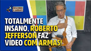 Maybe you would like to learn more about one of these? Exalando Insanidade Roberto Jefferson Faz Video Com Armas Contra Estado Gayzista Comunista Youtube