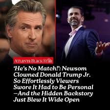 Trump Jr. tried it, but Newsom's effortless roast had viewers convinced  there's more to the story.  https://atlantablackstar.com/2025/10/06/newsom-clowned-donald-trump-jr-so-effortlessly-that-viewers-thought-it-was-personal-and-the-hidden-backstory  ...