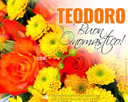 Cdb Cartoline Per Tutti I Gusti Auguri Di Buon Onomastico Teodoro C Buon Compleanno Buon Onomastico Auguri Di Buon Compleanno