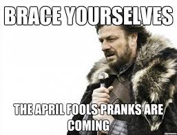 You can't be tricked on april fools day. The Best Funniest April Fool S Day Memes Mama S Geeky