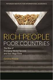 Book Review: Rich People, Poor Countries - the evolution of the South's  plutocrats - From Poverty to Power