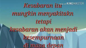 We did not find results for: Kata Kata Bijak Sabar Youtube