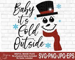 Baby It's Cold Outside Svg Xmas Svg Christmas Svg - Etsy