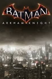 Arkham city builds upon the intense, atmospheric foundation of batman: Buy Batman Arkham Knight Season Pass Microsoft Store En Ca