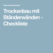 Trockenbau Mit Standerwanden Checkliste Trockenbau Standerwande Bau