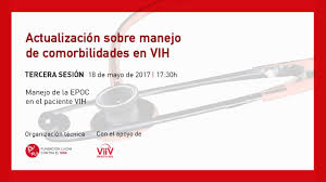 Estas comorbilidades pueden ser tan graves que los costos y riesgos del tratamiento del cáncer superarían su beneficio a corto plazo. Actualizacion Sobre Manejo De Comorbilidades En Vih Fundacion Lucha Contra El Sida