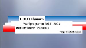 Laschet braucht für das wahlprogramm vor allem die wirtschaftsleute in seinen reihen. Cdu Fehmarn Wahlprogramm 2018 2023 Cdu Fehmarn
