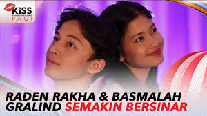 Sukses Tranding Di Media Sosial, Raden Rakha dan Basmalah Gralind Semakin  Bersinar