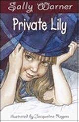 Private Lily by Sally Warner