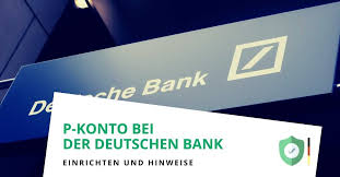 Bis zu einem bestimmten betrag. P Konto Bei Der Deutschen Bank Einrichten Und Freibetrag Erhohen Lassen
