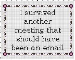 I Survived Another Meeting That Could Have Been An Email Etsy In 2020 Cross Stitch Funny Naughty Cross Stitch Cross Stitch Patterns